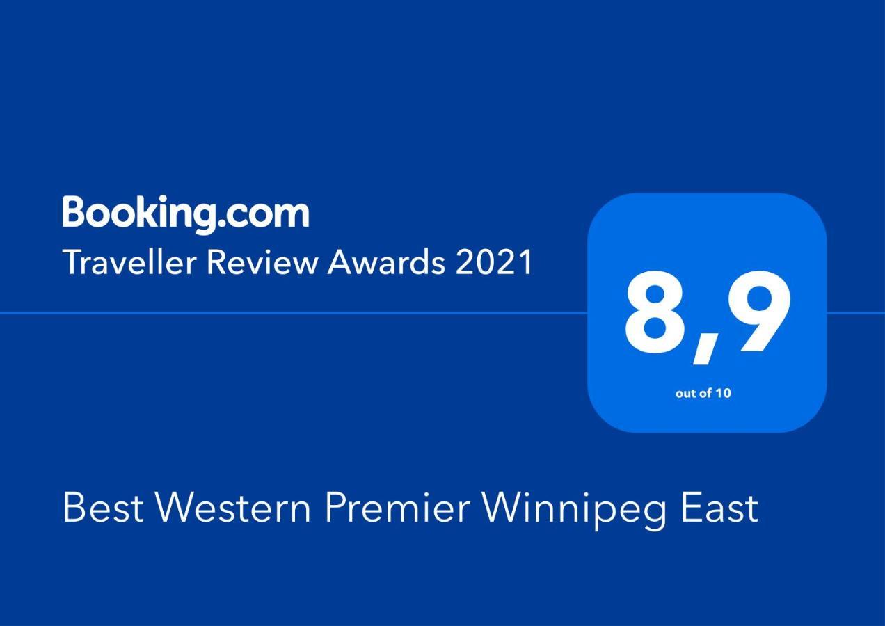 Best Western Premier Winnipeg East Exteriör bild